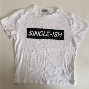 Single-ish fashion nova crop top